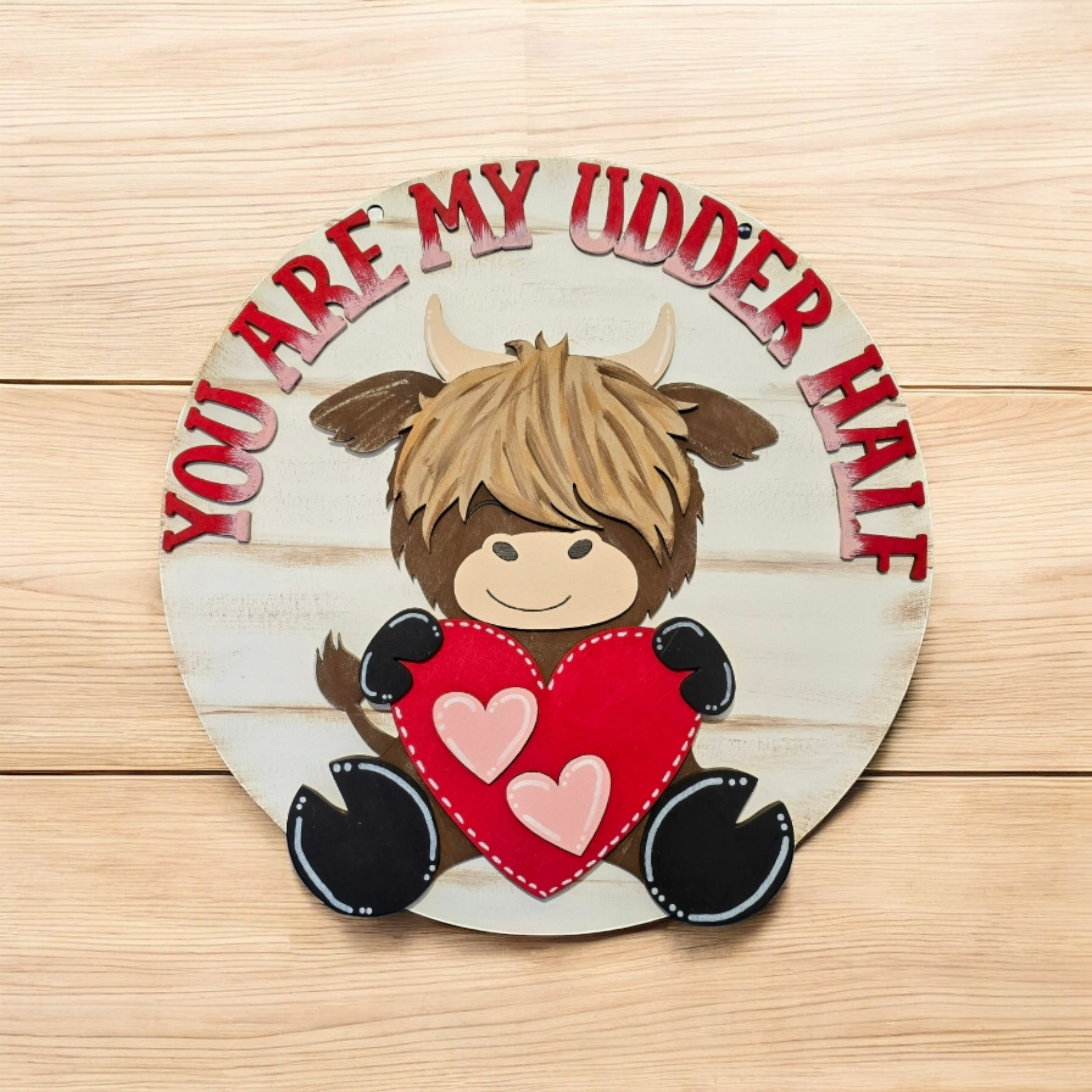You Are My Udder Half Highland Cow Round