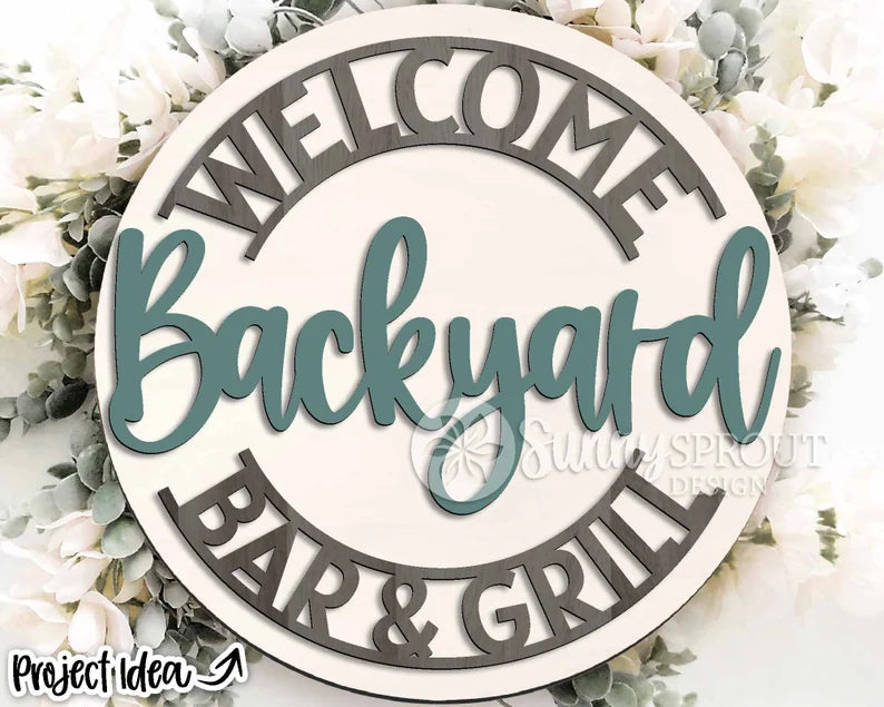 Welcome, Backyard Bar & Grill Round