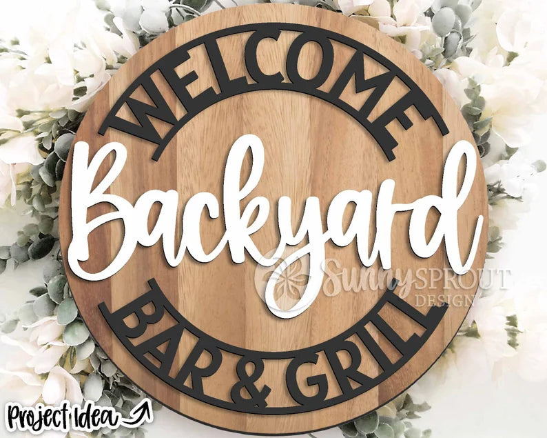 Welcome, Backyard Bar & Grill Round