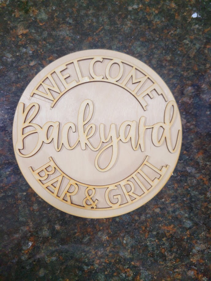 Welcome, Backyard Bar & Grill Round- DIY Blank