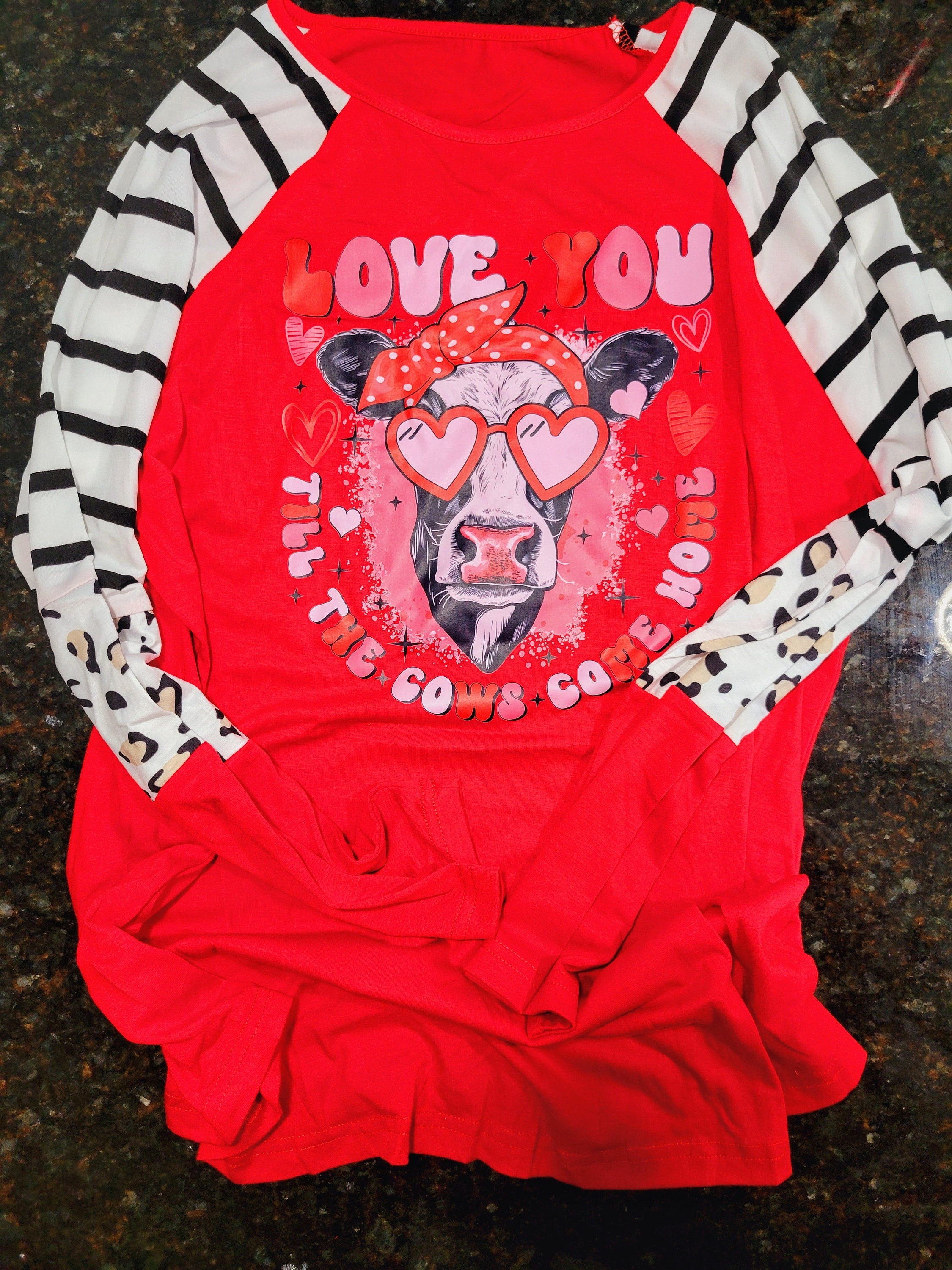 Love You Till The Cows Come Home- Long Sleeve T, Crew, Hoodie, Unisex/Youth, Inspirational, Affirmation, Mental Health