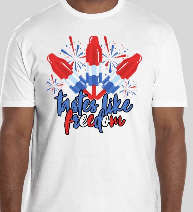 Tastes Like Freedom -Long, Short Sleeve T, Tote Bag, Crew, Hoodie, Unisex/Youth